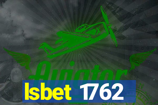 lsbet 1762